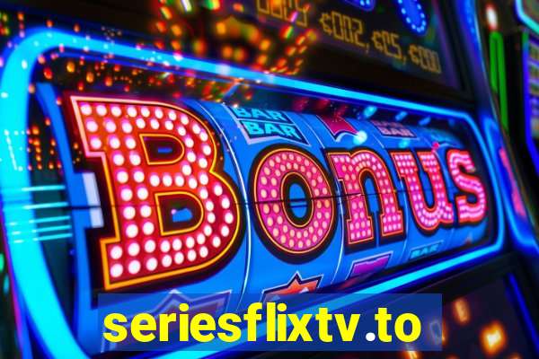 seriesflixtv.to