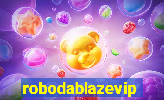 robodablazevip