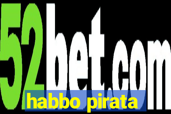 habbo pirata