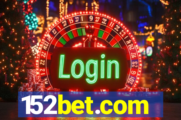 152bet.com