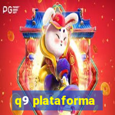 q9 plataforma