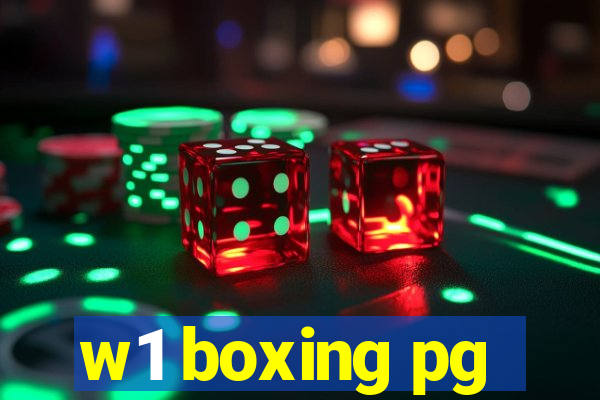 w1 boxing pg