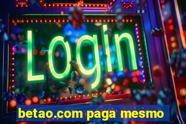 betao.com paga mesmo