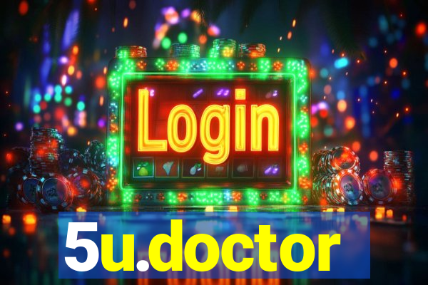 5u.doctor