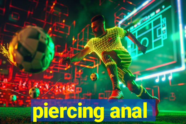 piercing anal