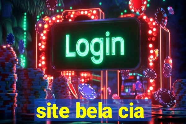 site bela cia