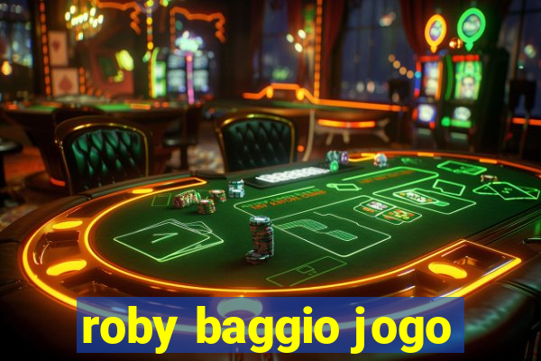 roby baggio jogo