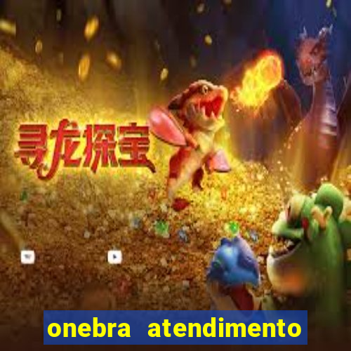 onebra atendimento ao Cliente