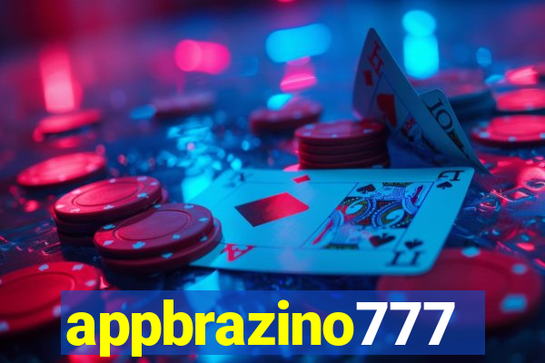 appbrazino777