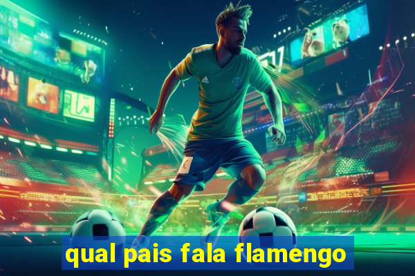 qual pais fala flamengo