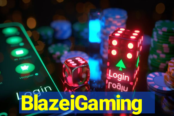 BlazeiGaming