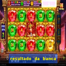 resultado da banca sonho real