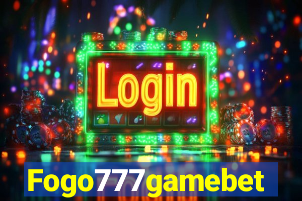 Fogo777gamebet