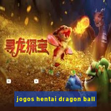 jogos hentai dragon ball