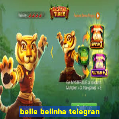 belle belinha telegran