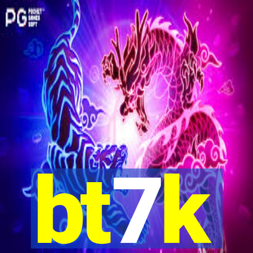 bt7k