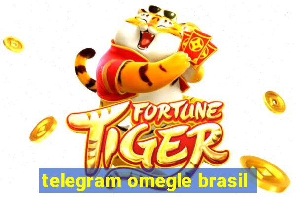 telegram omegle brasil