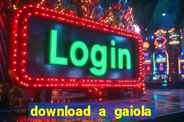 download a gaiola das loucas (1996 dublado)