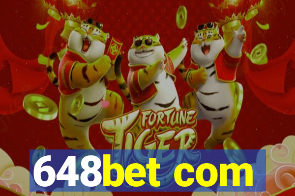 648bet com