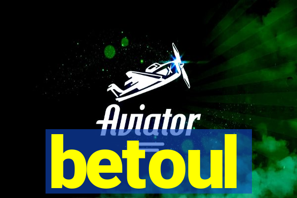 betoul