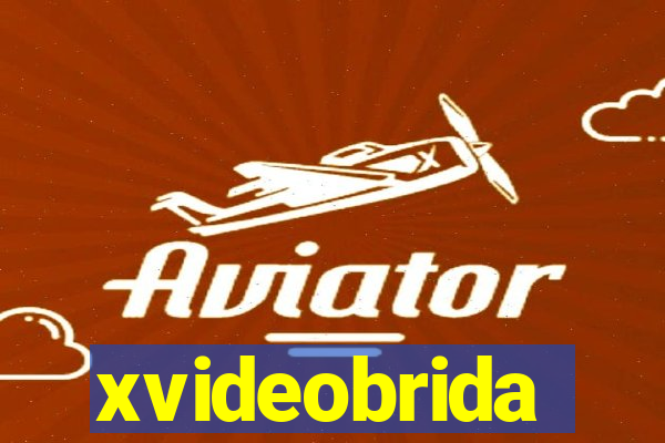 xvideobrida