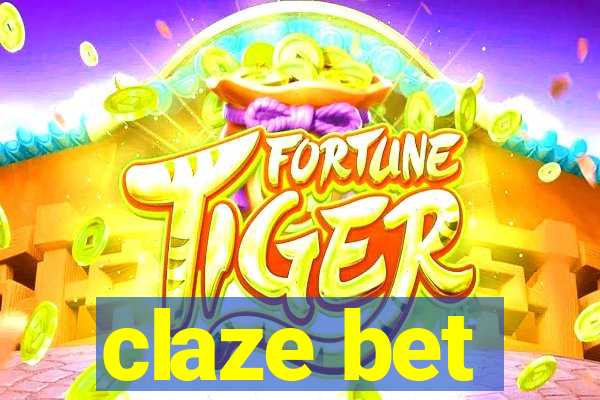 claze bet