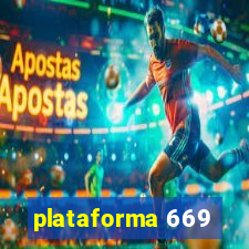 plataforma 669