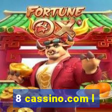 8 cassino.com l