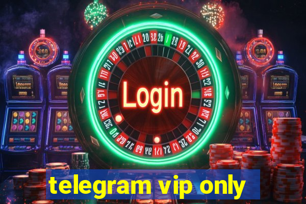 telegram vip only