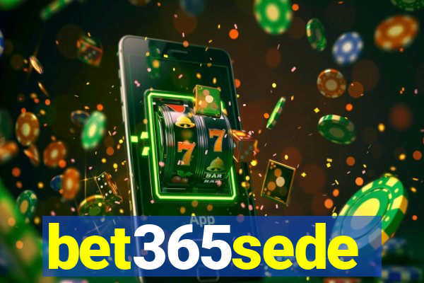 bet365sede