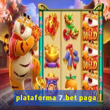 plataforma 7.bet paga