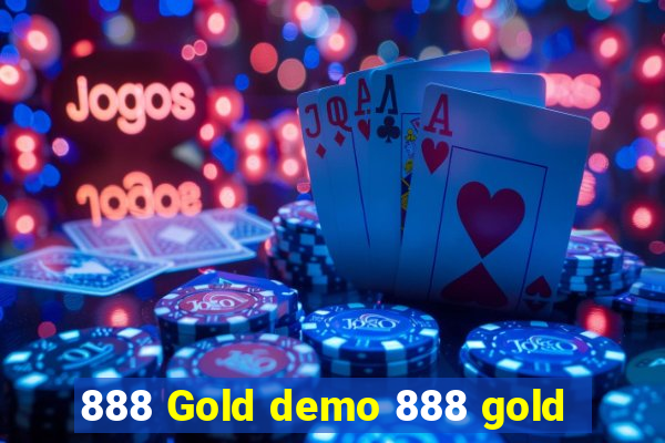 888 Gold demo 888 gold