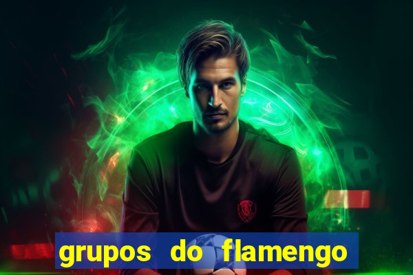 grupos do flamengo no whatsapp