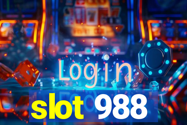 slot 988