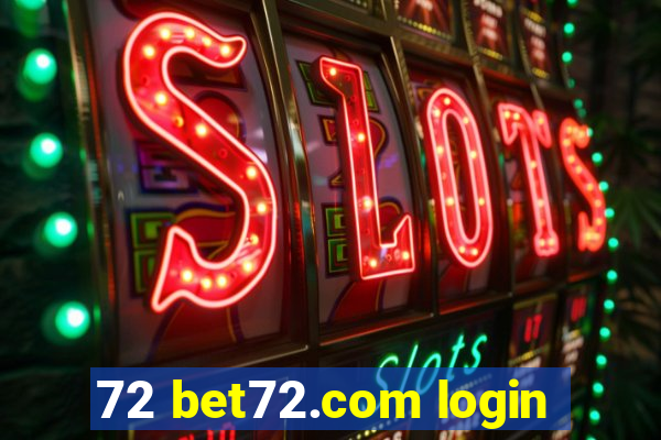 72 bet72.com login