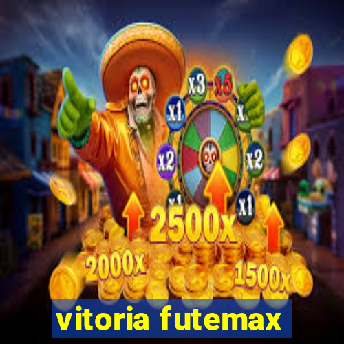 vitoria futemax