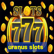 uranus slots