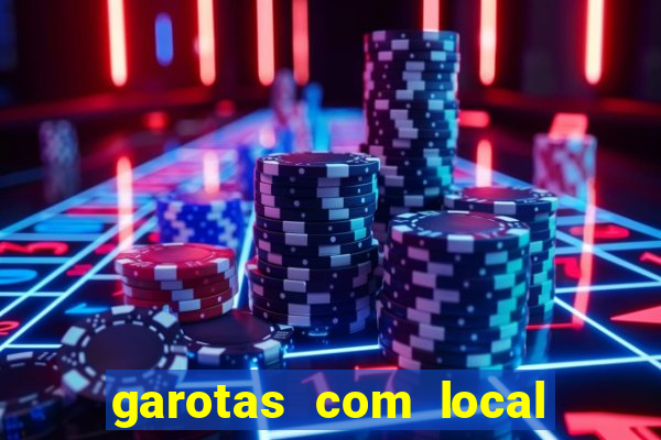 garotas com local em santos