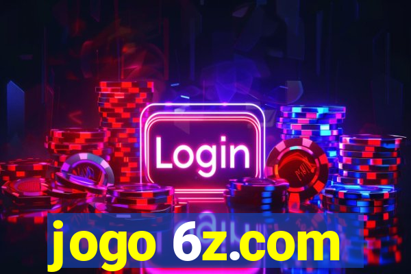 jogo 6z.com