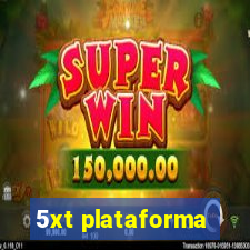 5xt plataforma