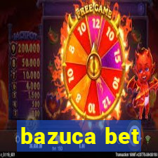 bazuca bet