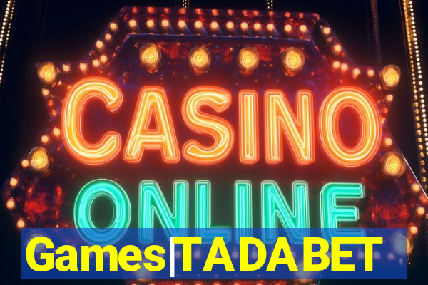 Games|TADABET