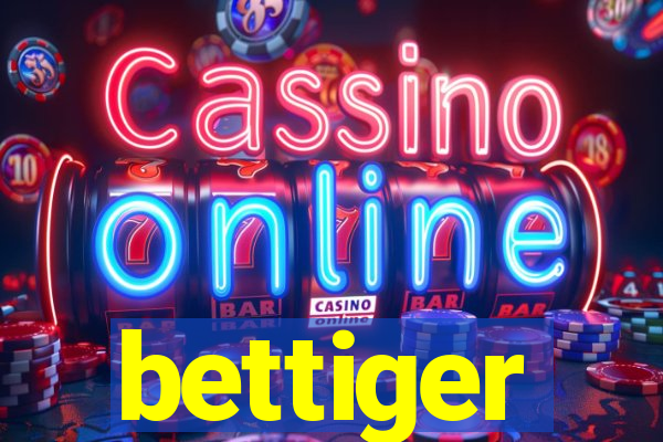 bettiger