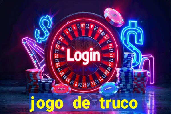 jogo de truco grátis 360