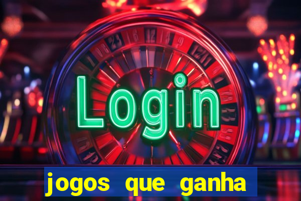 jogos que ganha dinheiro de verdade sem depositar nada