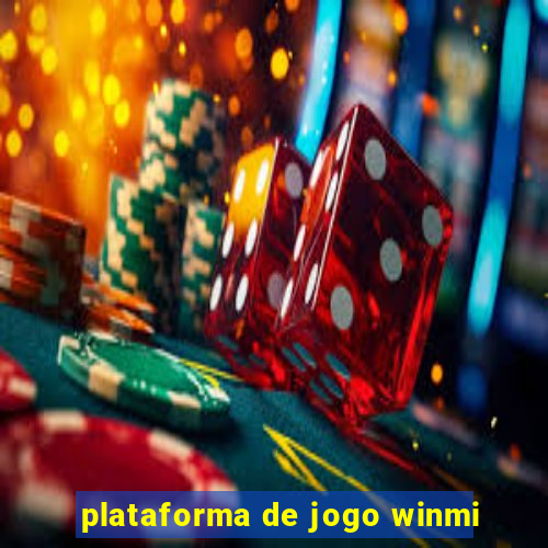 plataforma de jogo winmi