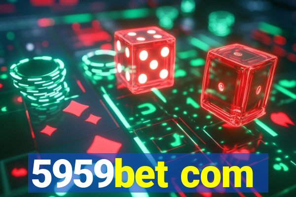 5959bet com