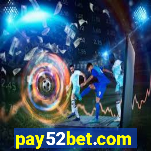 pay52bet.com