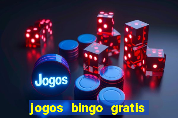 jogos bingo gratis 4 cartelas