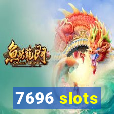 7696 slots